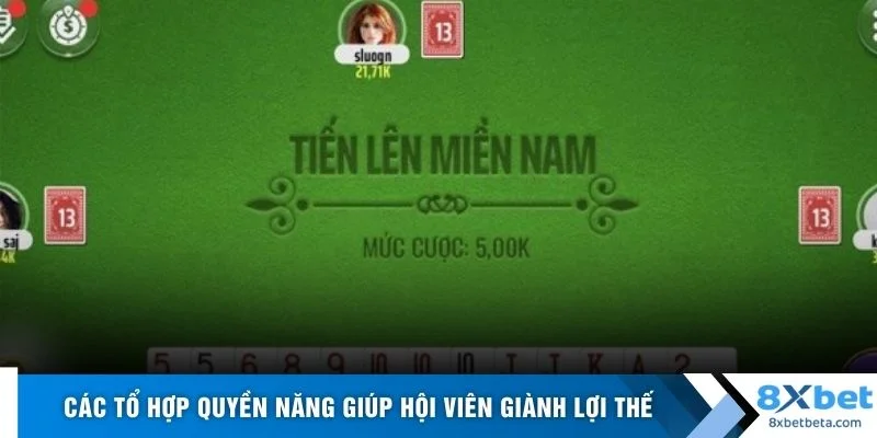 Các tổ hợp quyền năng giúp hội viên giành lợi thế